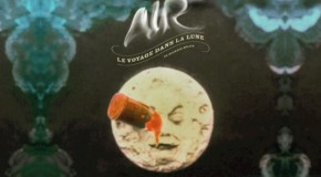 Air – Le Voyage Dans La Lune