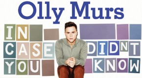 Olly Murs – In Case You Didn’t Know