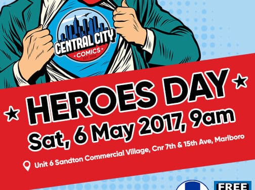 Be A Hero Day - In support of the SPCA, Central City Comics is hosting their Be A Hero Launch Event on Free Comic Book Day on the 6th of May.