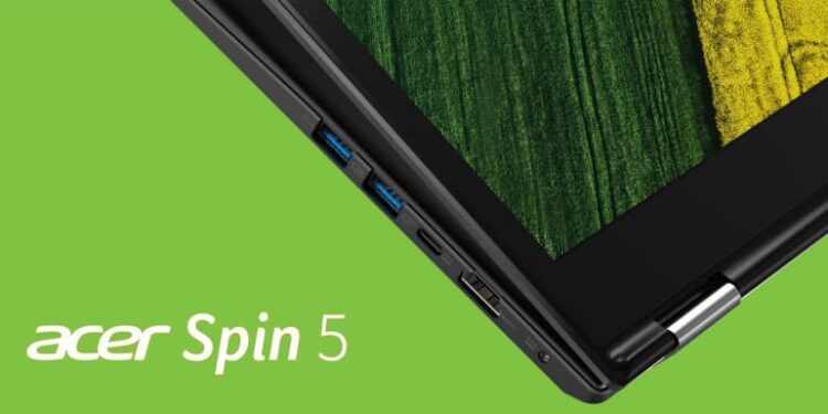 Acer Spin 5 Review – A Well-Balanced, Highly Portable Unit