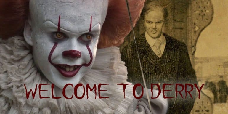 Welcome to Derry Pennywise