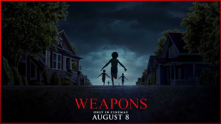 Weapons 2025 Movie Horror